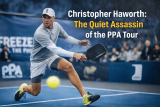 Christopher Haworth: The Quiet Assassin of the PPA Tour